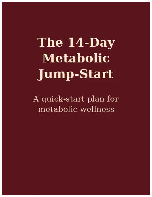 The 14-Day Metabolic Jump-Start
